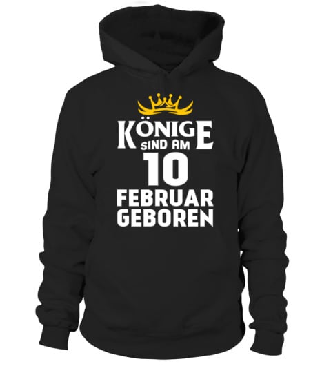 KÖNIGE SIND AM 10 FEBRUAR