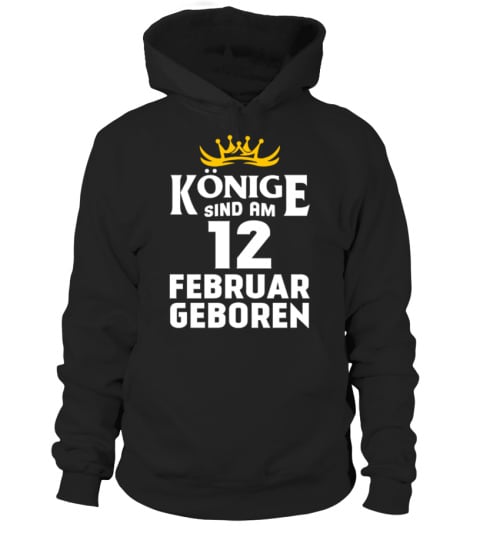 KÖNIGE SIND AM 12 FEBRUARY