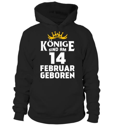 KÖNIGE SIND AM 14 FEBRUAR