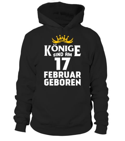 KÖNIGE SIND AM 17 FEBRUAR