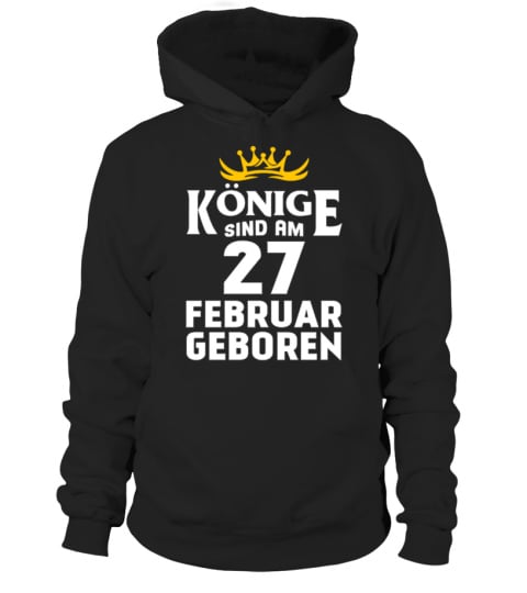 KÖNIGE SIND AM 27 FEBRUAR