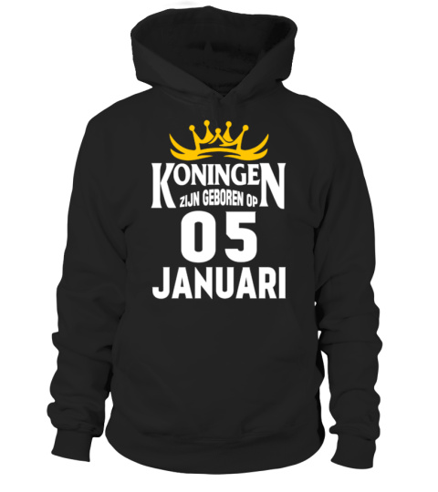 KONINGEN ZIJN GEBOREN OP 05 JANUARI