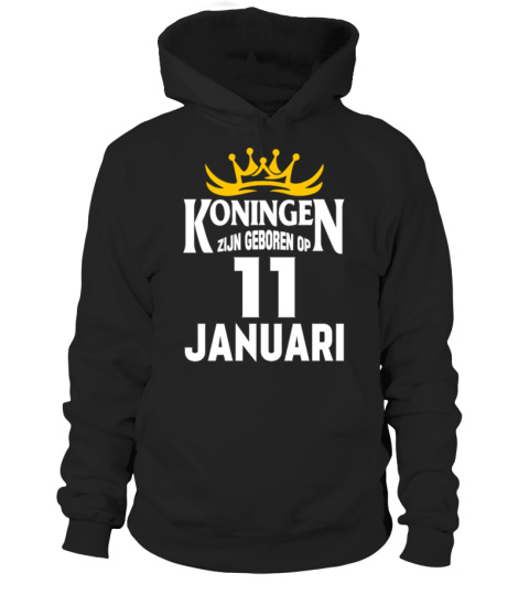 KONINGEN ZIJN GEBOREN OP 11 JANUARI