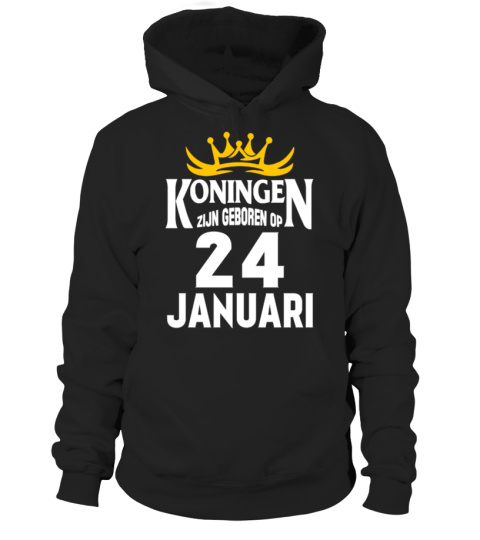 KONINGEN ZIJN GEBOREN OP 24 JANUARI