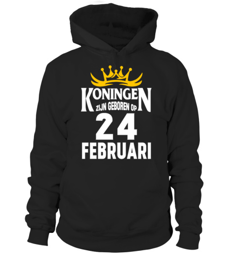 KONINGEN ZIJN GEBOREN OP 24 FEBRUARI