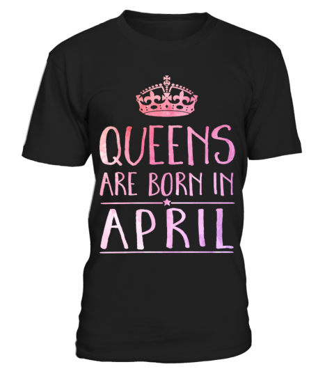 Queens - Born in April