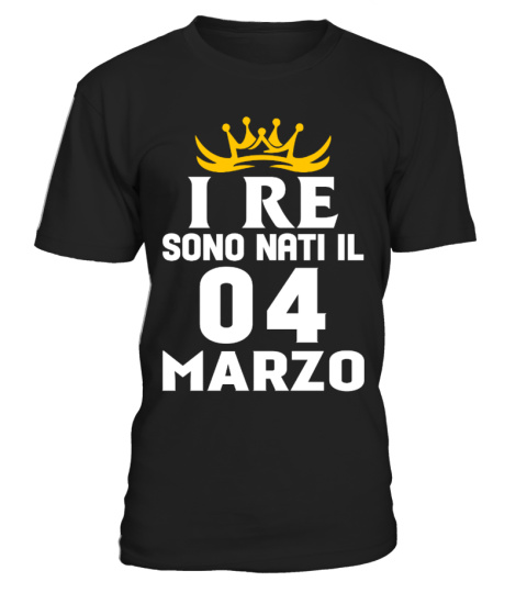 I re sono nati il 04 MARZO