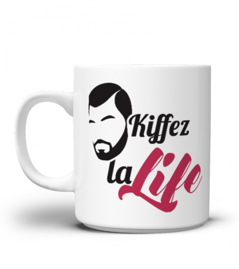 Kiffez La Life - Mug