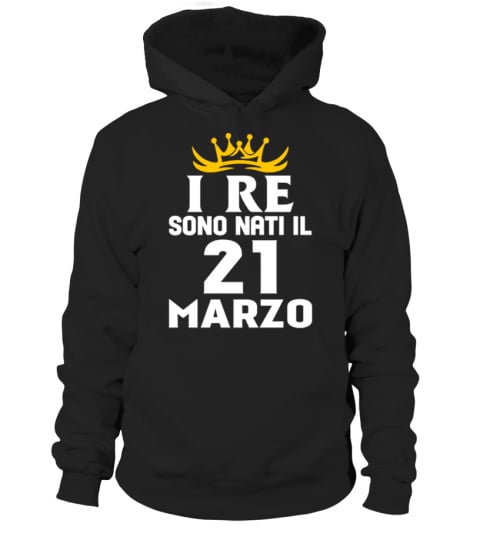 I re sono nati il 21 MARZO