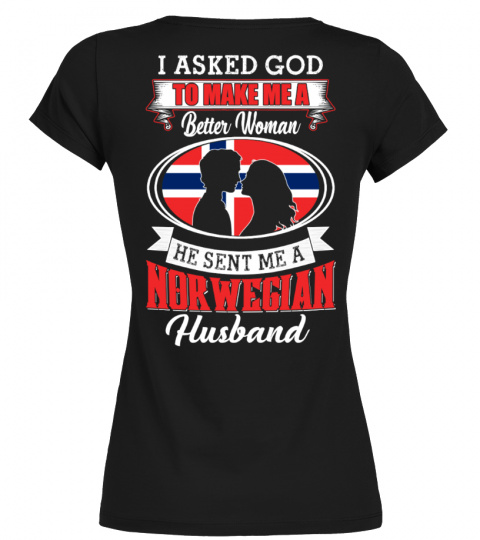 God sent me a Norwegian Husband Shirt
