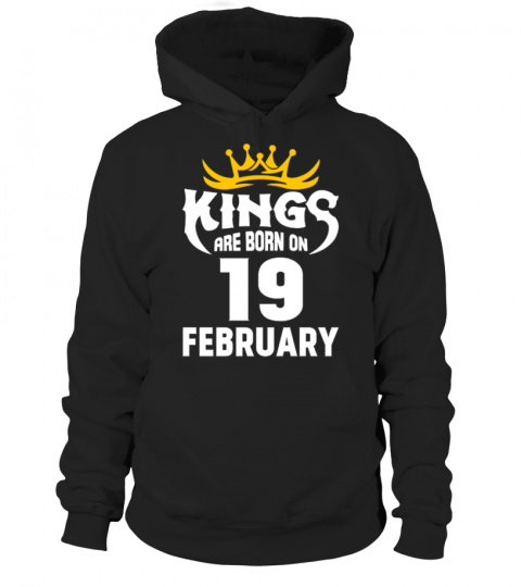KINGS ARE BORN ON 19 FEBRUARY