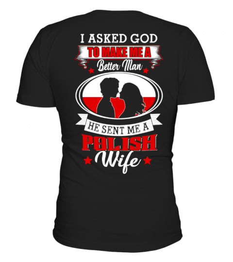 God sent me a Polish  Wife Shirt