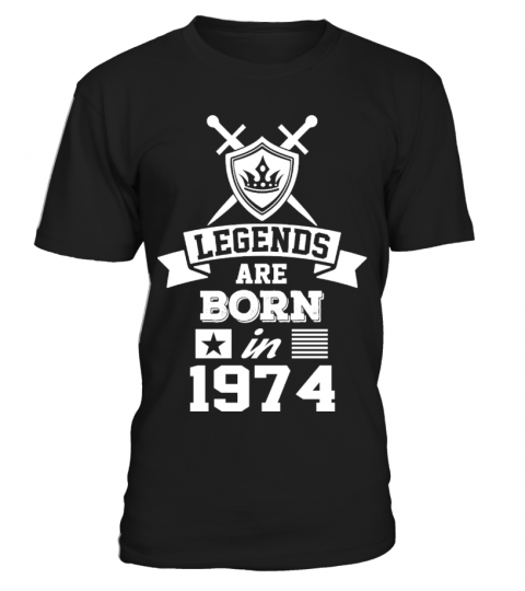 Legends are Born in 1974 T-Shirt