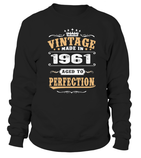 1961  Vintage Aged to Perfection