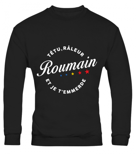 T-shirt Râleur Roumain