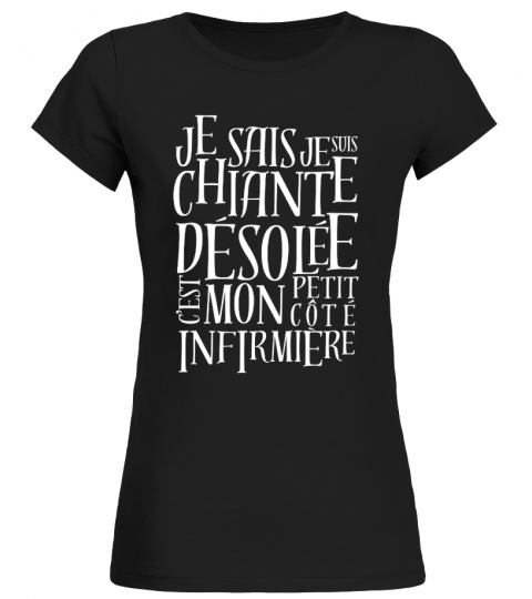 T-shirt Côté chiante Infirmière