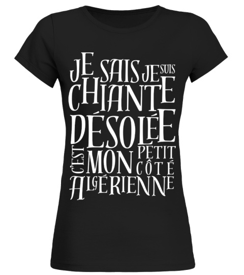 T-shirt Côté chiante Algérienne