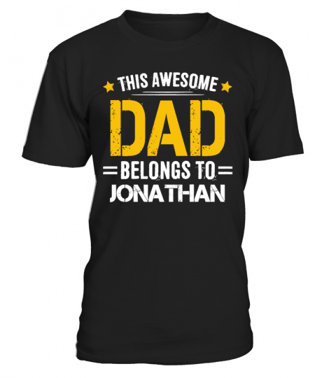 THIS AWESOME DAD BELONGS TO JONATHAN