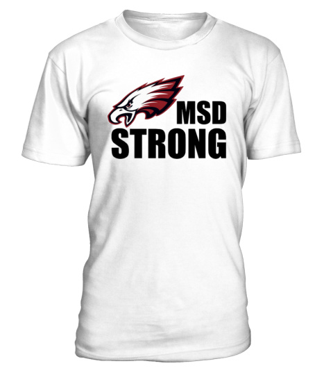 MSD Strong T-Shirt