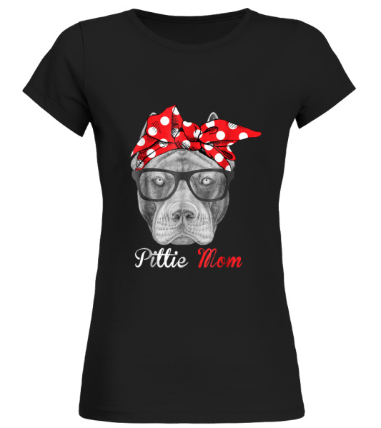 Pittie Mama Pitbull Dog Mom Funny Mothers Day Gifts Shirt