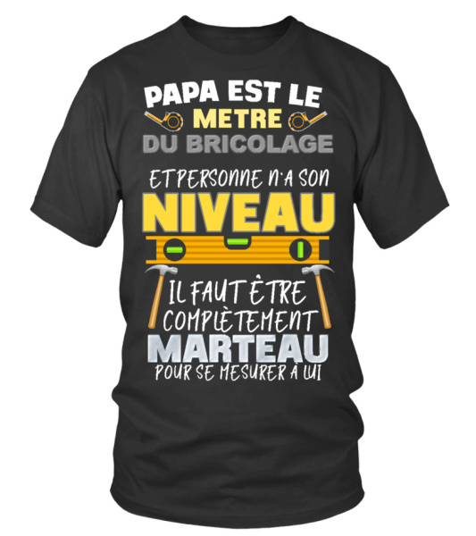 Tee shirt papa bricoleur sales