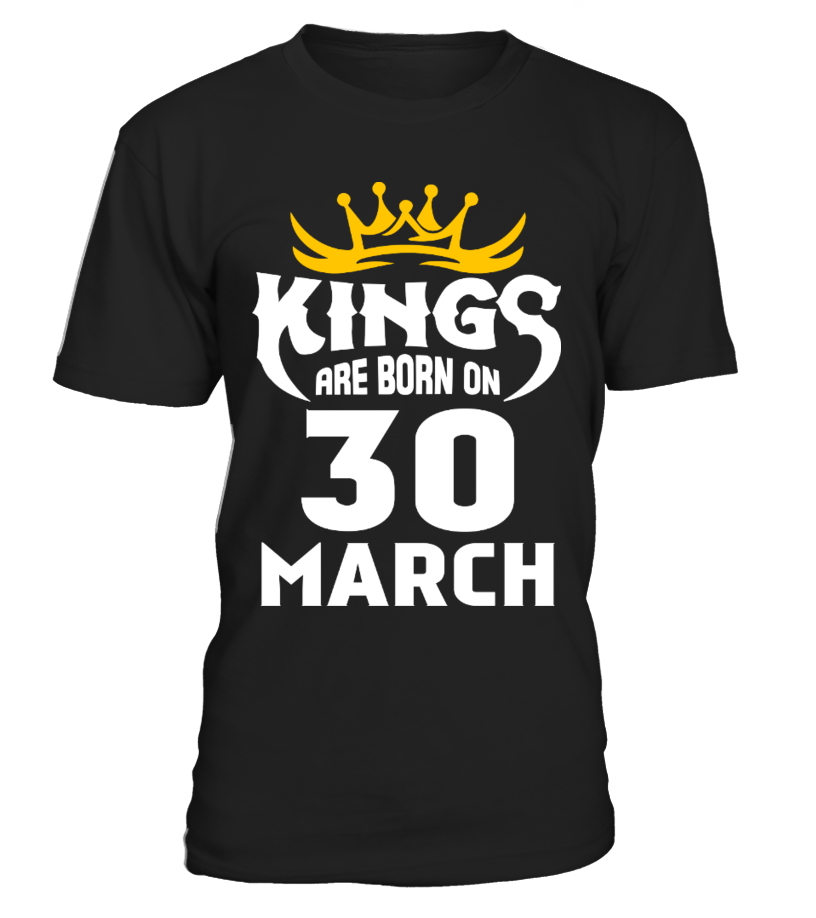 Son T Shirt Sons Of Anarchy Kings Are Born On 30 March Best Son