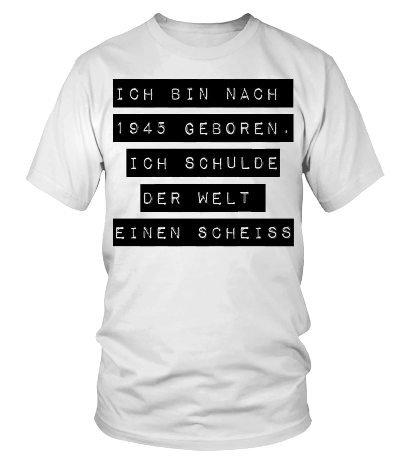 Nach 1945 geboren T-Shirt: Teezily Campaign