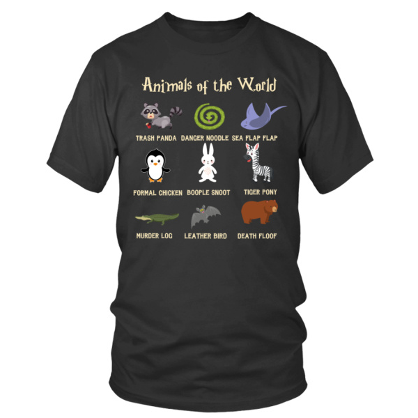Animals Of The World Meme T Shirt T Shirt Teezily